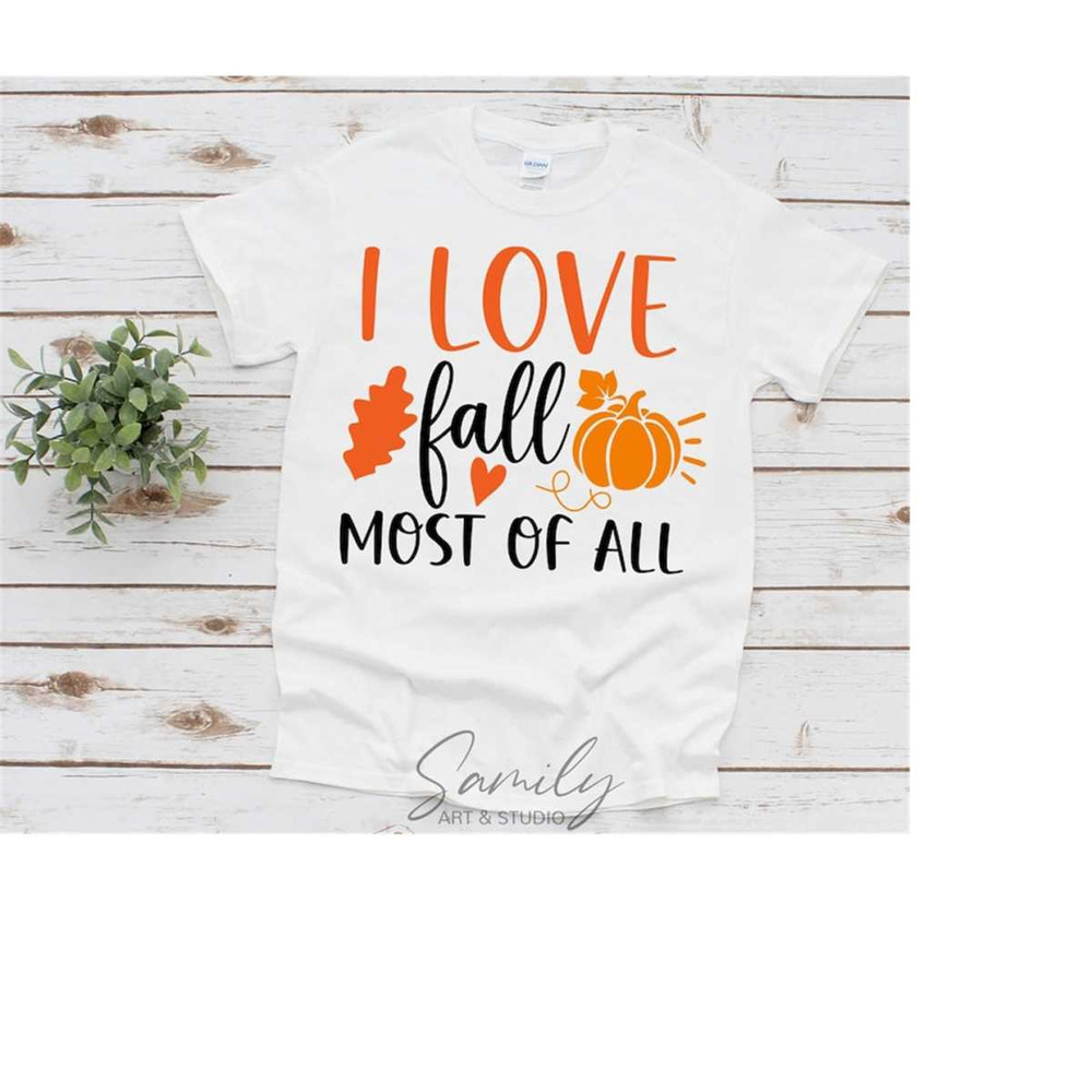 MR-111202316328-i-love-fall-most-of-all-svg-autumn-svg-fall-svg-image-1.jpg