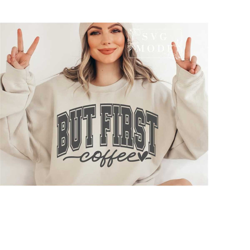MR-1112023163540-but-first-coffee-svg-png-coffee-mode-svg-coffee-svg-coffee-image-1.jpg