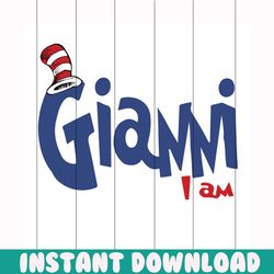 gianni i am svg, dr seuss svg, the cat in the hat svg, gianni svg, dr seuss card svg, dr seuss design svg, dr seuss gift