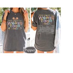 disney epcot world tour comfort colors, retro disney epcot shirt, drink around shirt, mickey and friends shirt, disney s