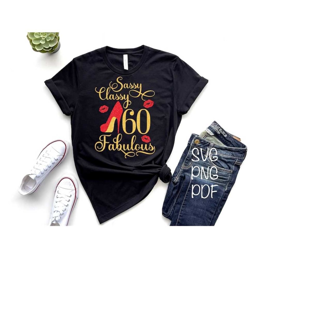 MR-1112023171856-sassy-classy-fabulous-svg-60th-birthday-svg-birthday-queen-image-1.jpg