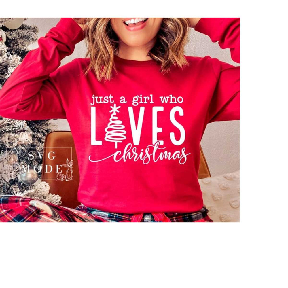 MR-1112023172433-just-a-girl-who-loves-christmas-svg-christmas-vibes-svg-image-1.jpg