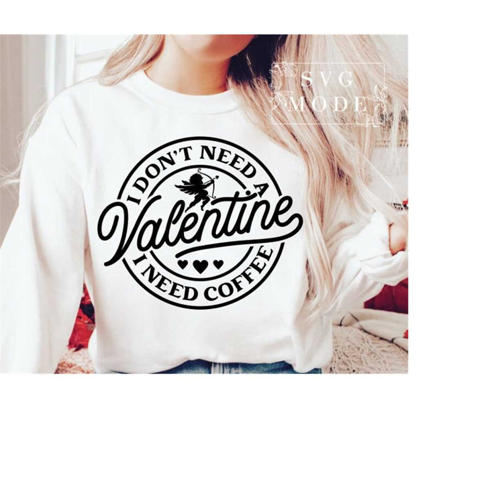 MR-1112023172451-i-dont-need-a-valentine-svg-png-funny-valentine-svg-image-1.jpg