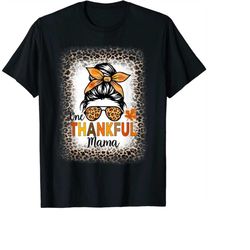 one thankful mama thanksgiving messy bun bleached leopard png