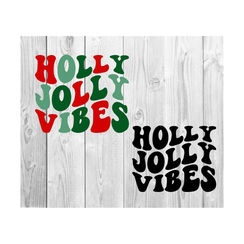 1112023172811-holly-jolly-vibes-svg-christmas-group-svg-christmas-shirts-image-1.jpg