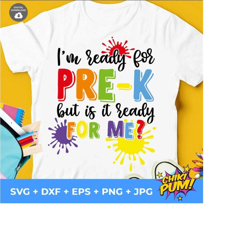 1112023175547-im-ready-for-pre-k-but-is-it-ready-for-me-svg-pre-k-svg-image-1.jpg