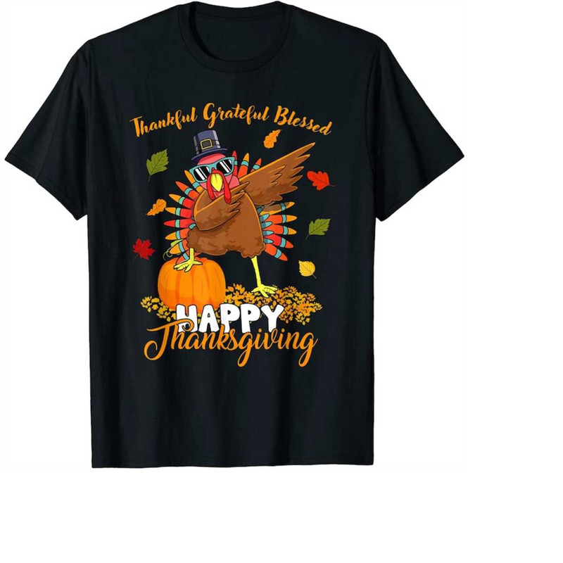 MR-1112023175714-dabbing-turkey-thankful-grateful-blessed-happy-thanksgiving-image-1.jpg
