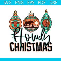 howdy christmas ornament western cowboy svg download