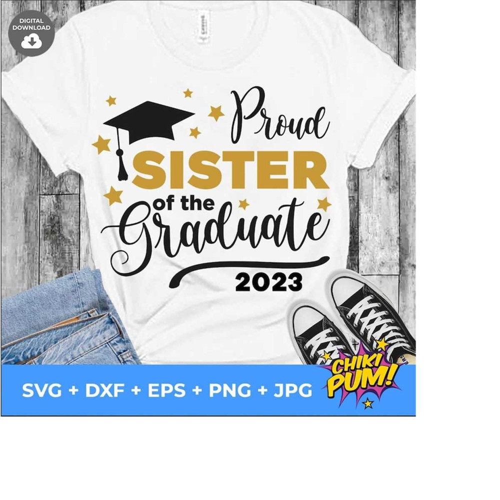 111202318215-proud-sister-of-a-2023-graduate-svg-graduation-cut-files-image-1.jpg