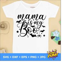 mama is my boo svg, cute boy girl halloween shirt svg, kids halloween svg, spider svg, baby halloween svg, trick or treat svg, bat svg