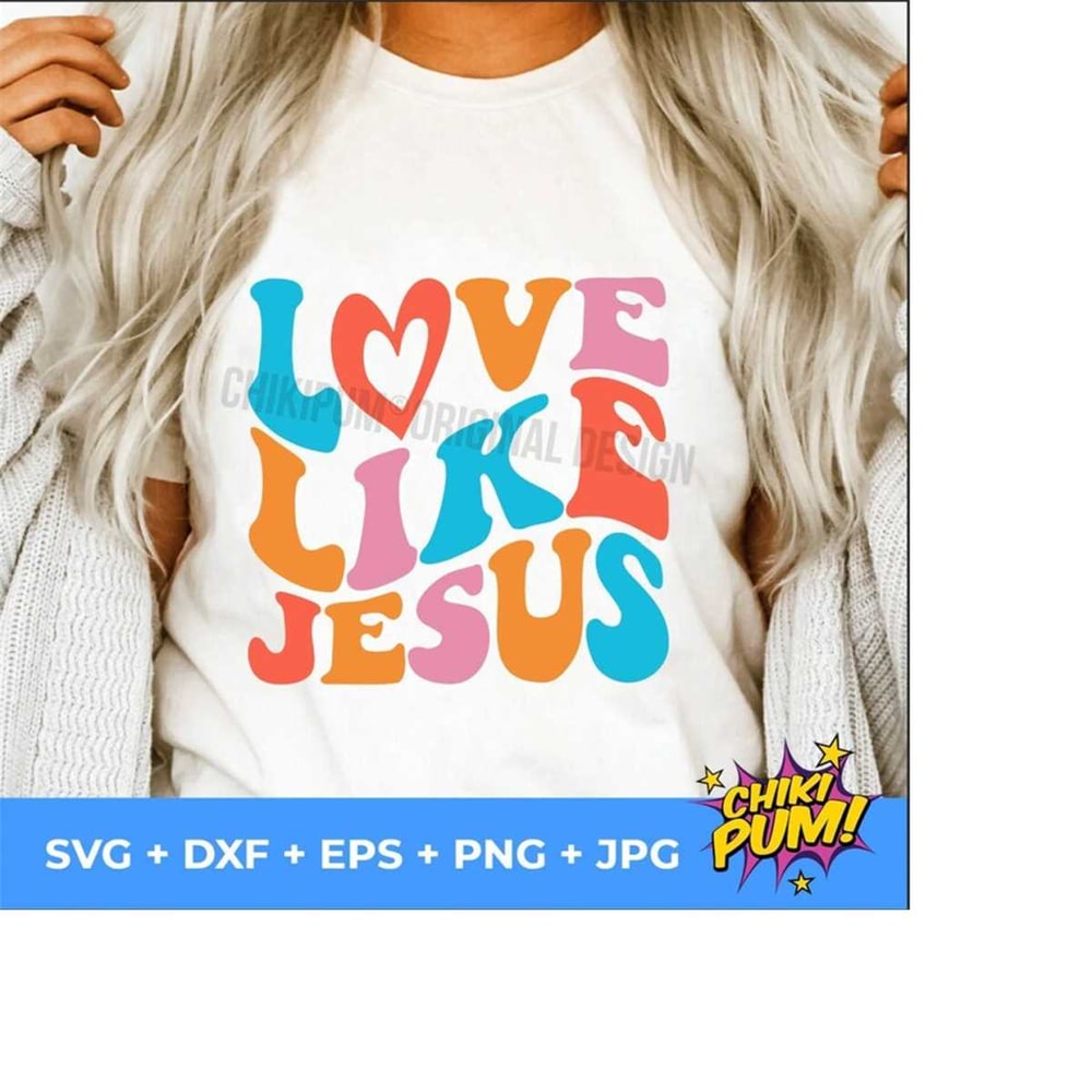 111202318514-love-like-jesus-svg-png-christian-svg-retro-christian-png-image-1.jpg