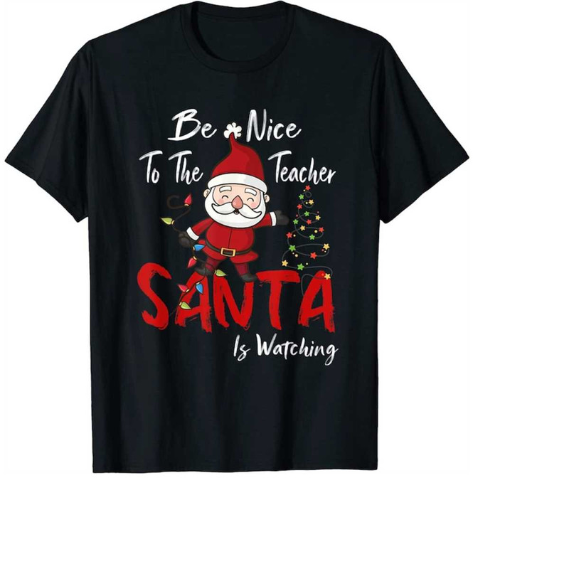 MR-11120231868-be-nice-to-the-teacher-santa-is-watching-christmas-png-image-1.jpg