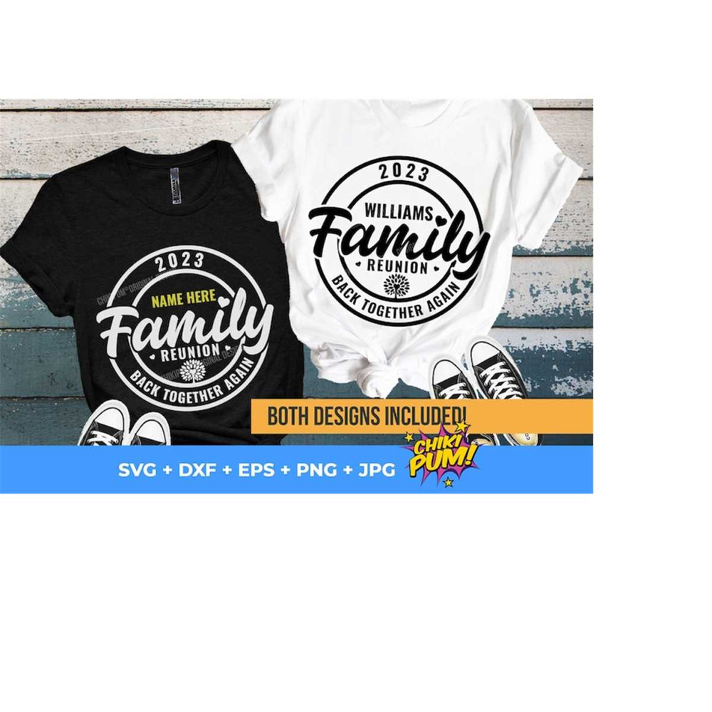 11120231882-family-reunion-2023-svg-back-together-again-svg-reunion-svg-image-1.jpg