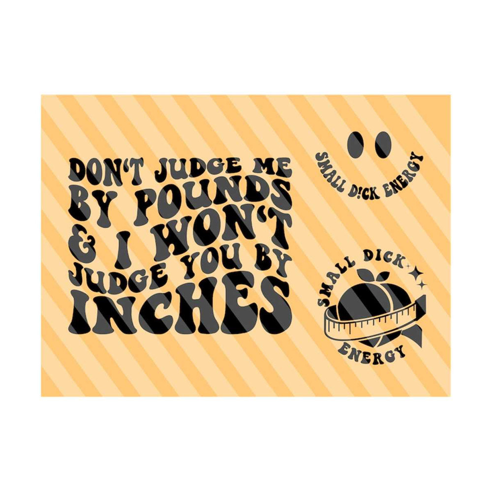 111202318954-dont-judge-me-by-pounds-and-i-wont-judge-you-by-image-1.jpg