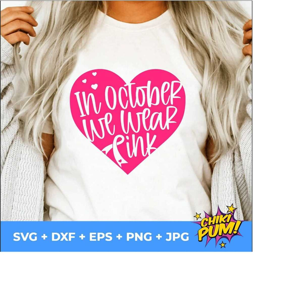 1112023181118-in-october-we-wear-pink-svg-breast-cancer-awareness-svg-image-1.jpg
