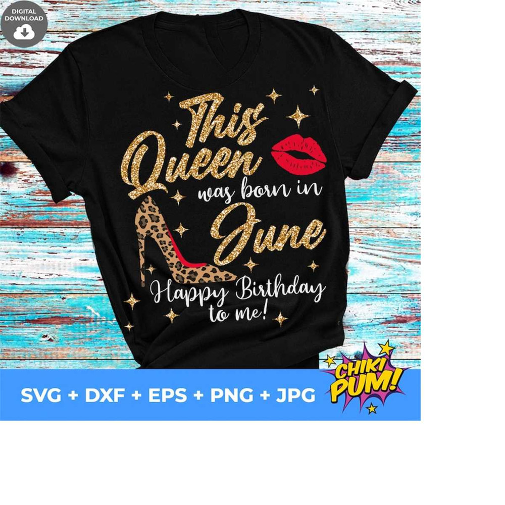 1112023181125-this-queen-was-born-in-june-svg-birthday-queen-svg-june-image-1.jpg