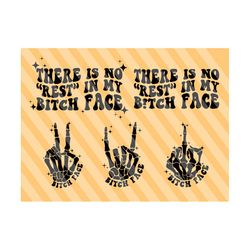 there is no rest in my bitch face svg png, i don’t have a resting bitch face svg, petty svg, funny svg, wavy stacked svg adult humor svg