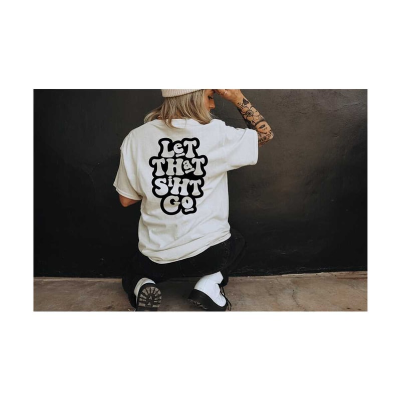 1112023181320-let-that-shit-go-svg-motivational-svg-yoga-svg-image-1.jpg