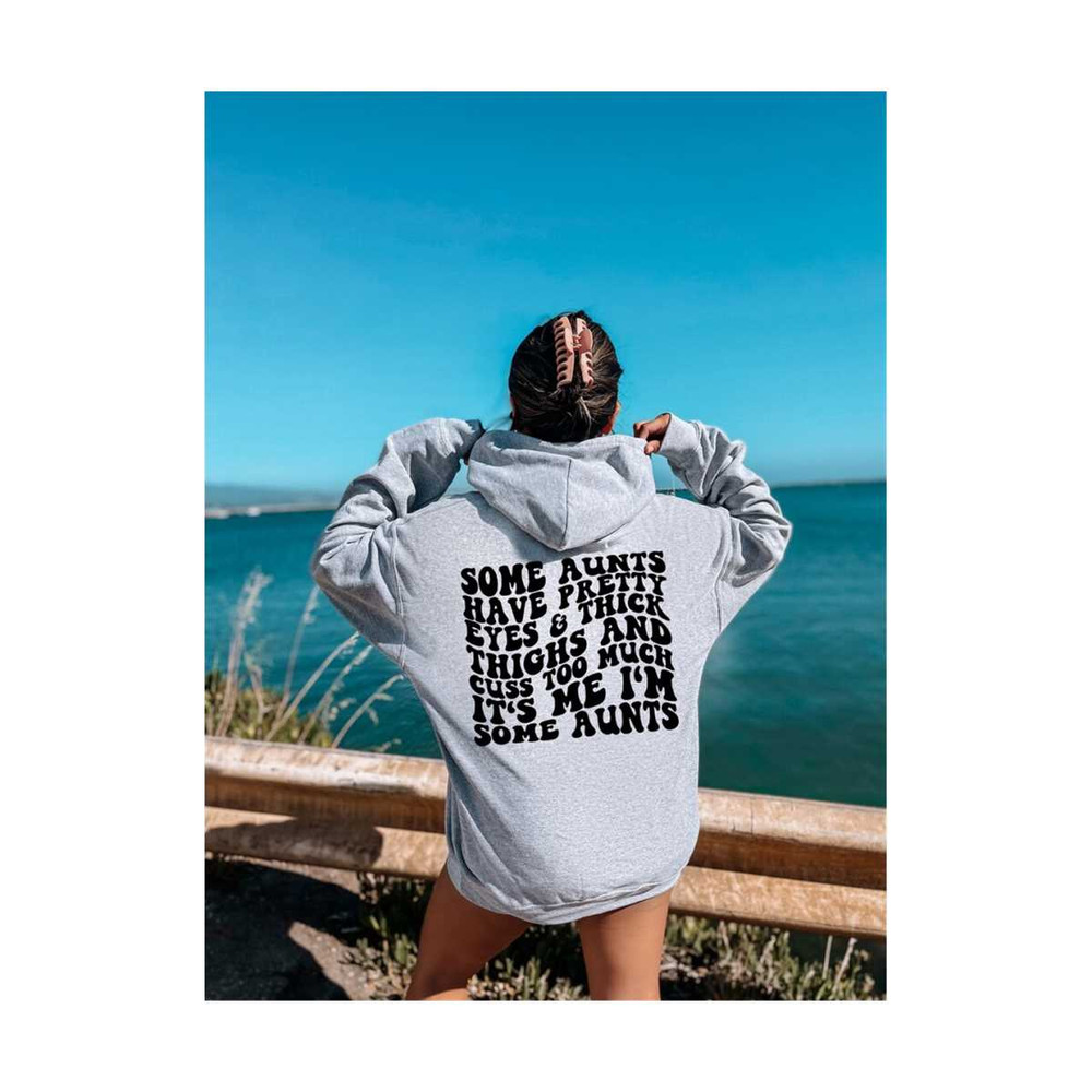 111202318151-some-aunts-have-pretty-eyes-thick-thighs-and-cuss-too-much-image-1.jpg