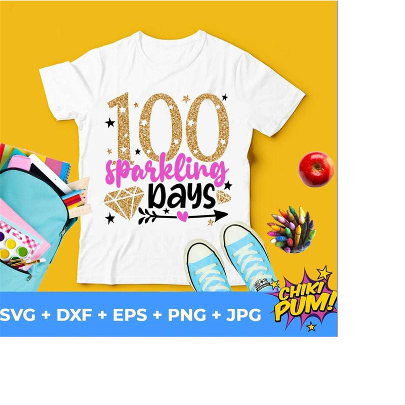 111202318160-100-sparkling-days-svg-sparkled-through-100-days-svg-100th-image-1.jpg