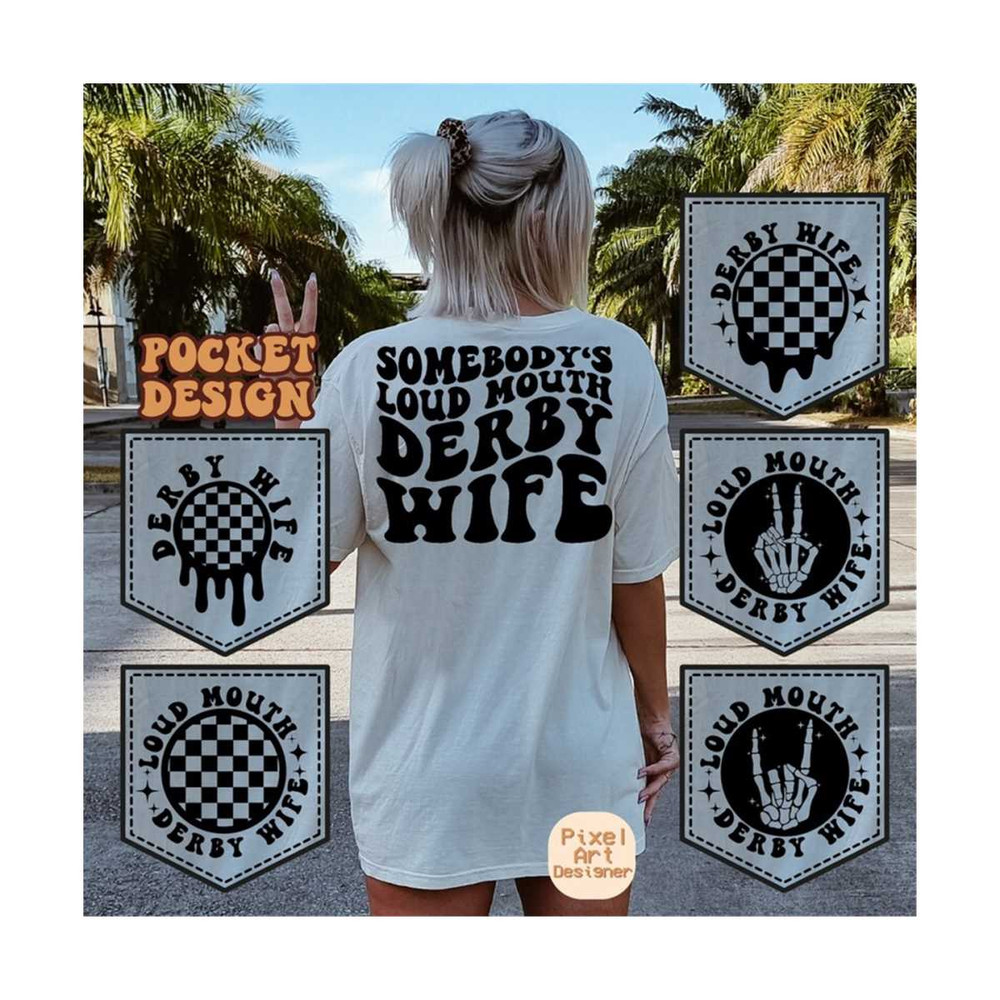 1112023181946-somebodys-loud-mouth-derby-wife-svg-png-racing-svg-racing-mom-svg-racing-fan-svg-derby-wife-svg-race-t-shirt-svg-wavy-stacked-svg.jpg