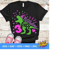 dinosaur birthday girl svg, third birthday cut file, three rex svg, 3rd birthday svg dxf eps png, t-rex shirt design, silhouette cricut
