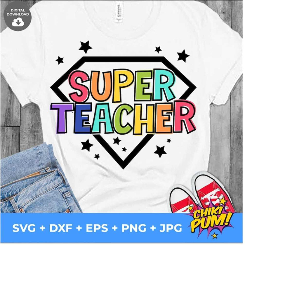 1112023182042-super-teacher-svg-super-teacher-png-teacher-appreciation-image-1.jpg
