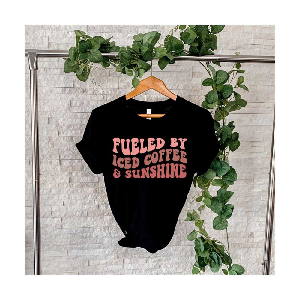 1112023182426-fueled-by-iced-coffee-sunshine-svg-coffee-lover-t-shirt-image-1.jpg