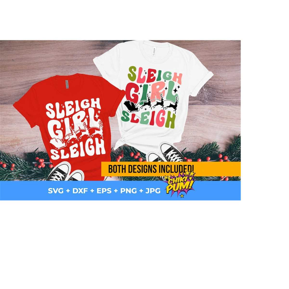 1112023182447-sleigh-girl-sleigh-svg-png-cute-christmas-svg-slay-girl-image-1.jpg