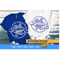 in april we wear blue, autism awareness svg, in april svg, we wear blue svg, autism svg, autism awareness png sublimation