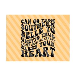 Funny Southern Svg, Southern Life, Cowboy Svg, Cowgirl Svg, Country Svg, Southern Svg, Howdy T-Shirt Svg, Southern Saying, Wavy Stacked Svg