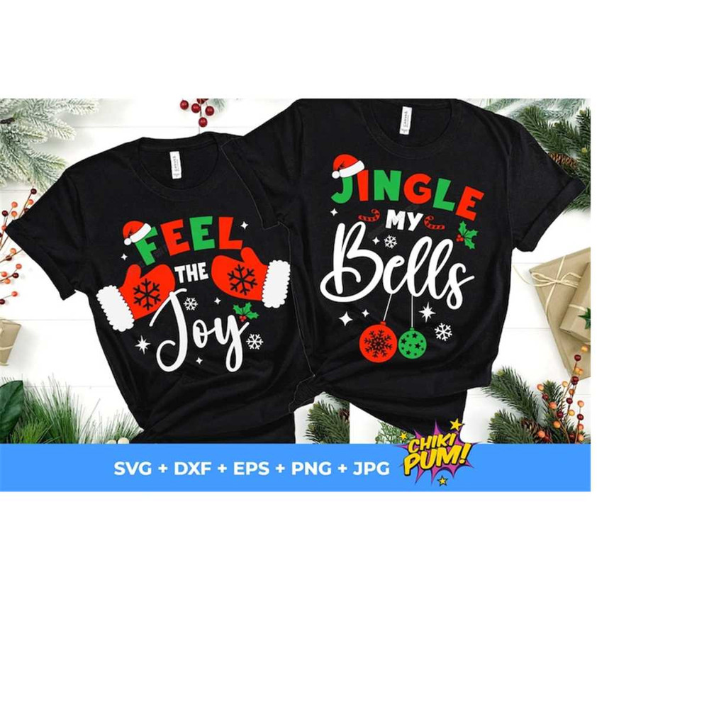 1112023182621-jingle-my-bells-svg-feel-the-joy-svg-funny-christmas-svg-image-1.jpg