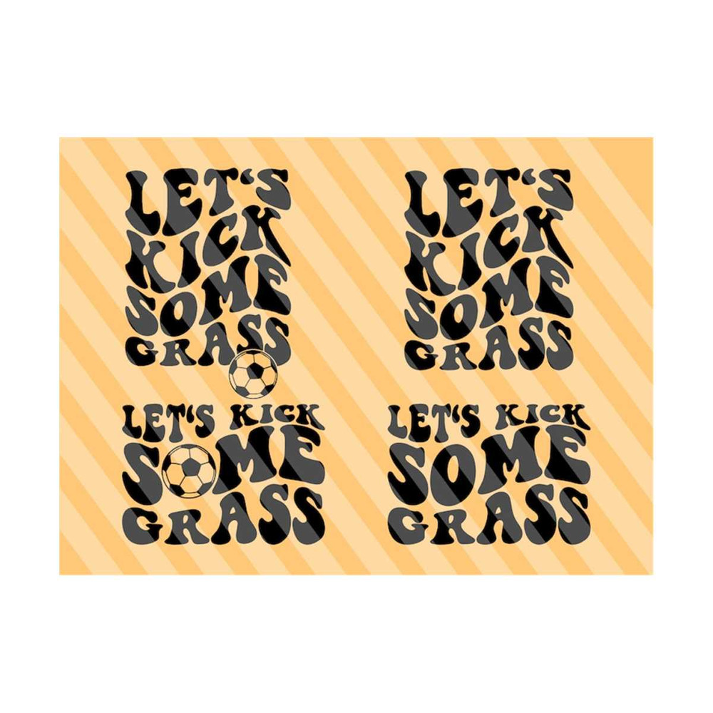 1112023182922-lets-kick-some-grass-svg-funny-soccer-soccer-mom-svg-image-1.jpg
