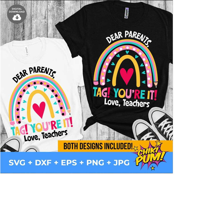 1112023182956-rainbow-dear-parents-tag-youre-it-svg-tag-youre-it-image-1.jpg