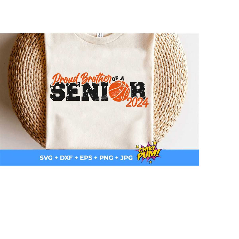 111202318306-proud-brother-of-a-senior-2024-svg-distressed-brother-image-1.jpg