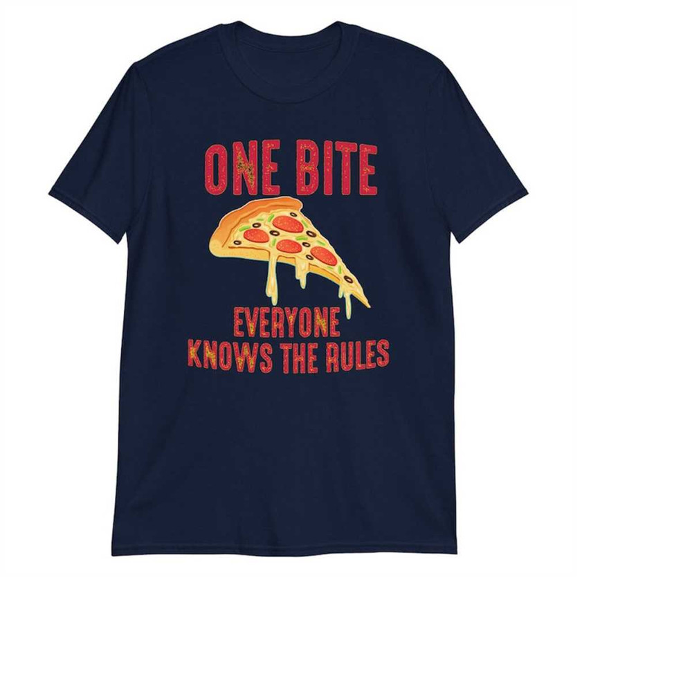 MR-1112023183054-one-bite-everyone-knows-the-rules-t-shirt-funny-gift-pizza-image-1.jpg