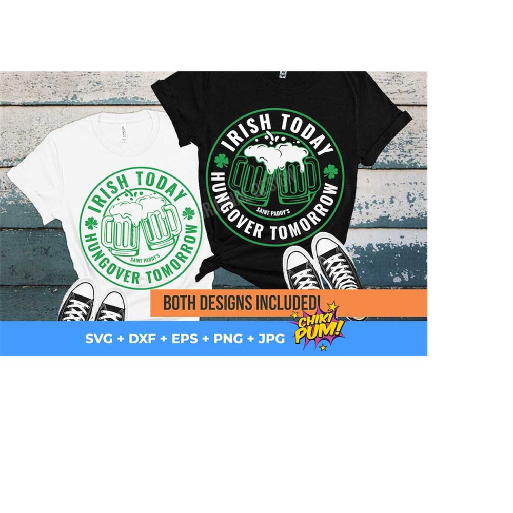 111202318335-irish-today-hungover-tomorrow-svg-shamrock-png-clover-svg-image-1.jpg