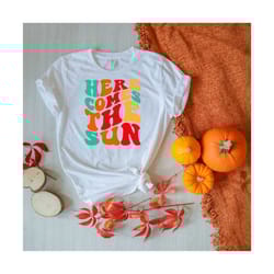 here comes the sun svg, sun svg, summer saying, beach svg, summer svg, vacay mode svg, wavy stacked svg summer shirt svg,