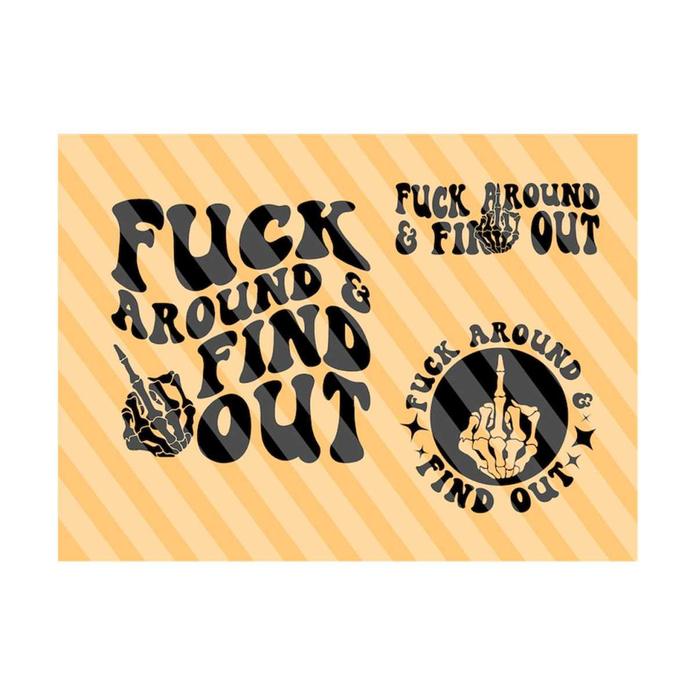1112023183656-fuck-around-and-find-out-svg-png-wrong-bitch-motivational-image-1.jpg
