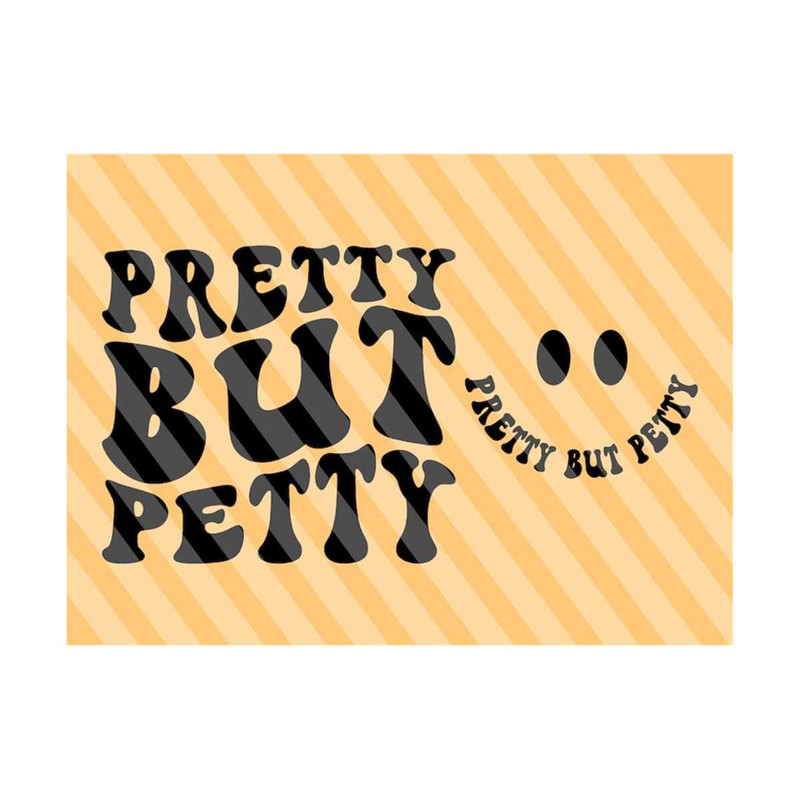 1112023183727-pretty-but-petty-png-svg-petty-svg-motivational-svg-mom-image-1.jpg