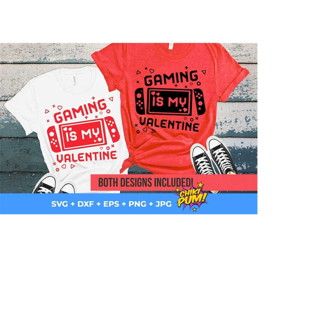 1112023183949-gaming-is-my-valentine-svg-gaming-lover-svg-funny-valentines-image-1.jpg