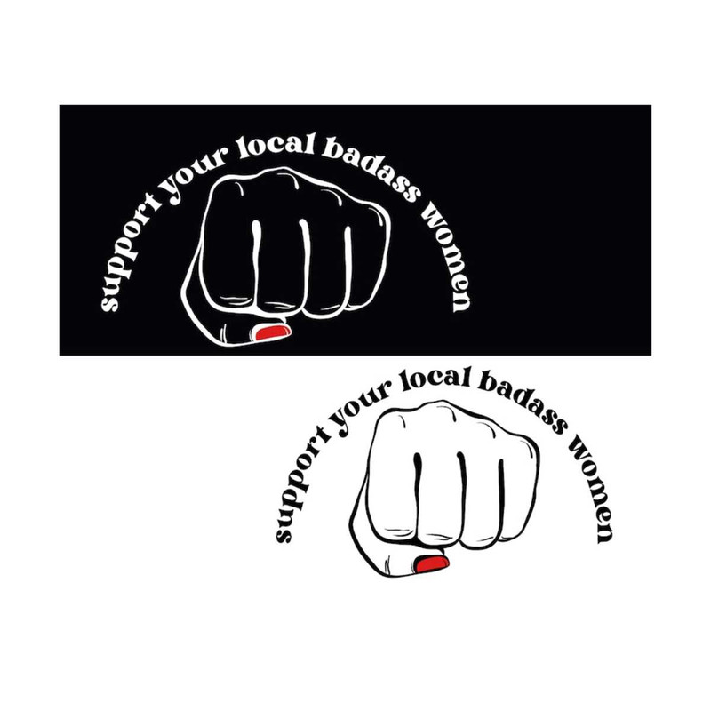 111202318404-support-your-local-badass-women-svg-small-business-svg-shop-small-svg-women-ceo-svg-goal-digger-svg-boss-babe-svg-business-owner-svg.jpg