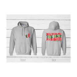 delivering the best presents, labor and delivery svg, l&d nurse svg, baby nurse svg, labor and delivery nurse gift svg, nurse t-shirt svg