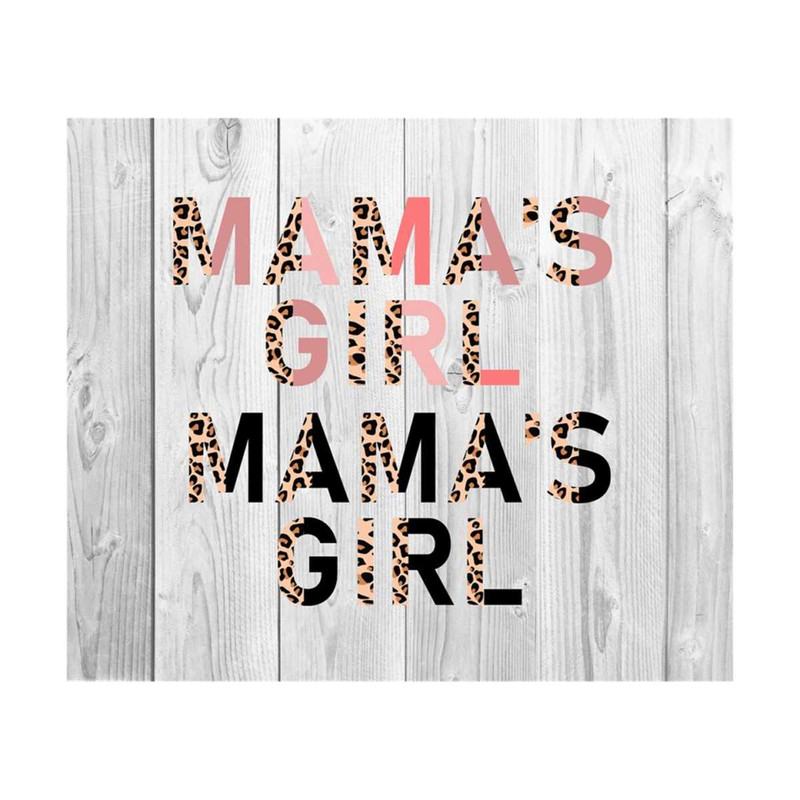 1112023184521-mamas-girl-leopard-png-half-leopard-png-mom-shirt-png-image-1.jpg