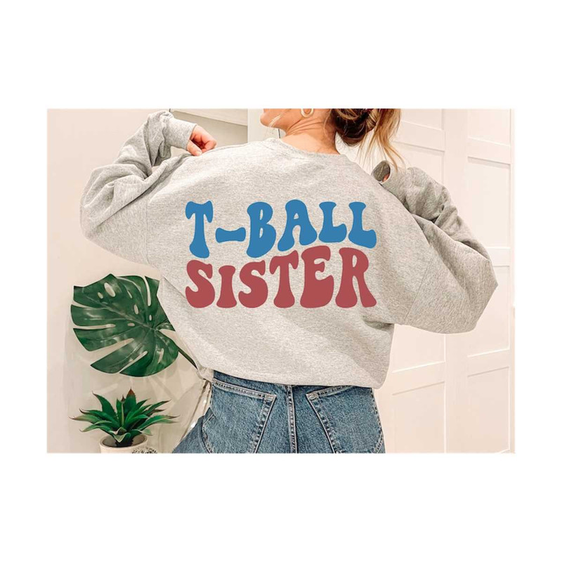 1112023184635-t-ball-sister-svg-t-ball-svg-t-ball-fan-lover-svg-sister-image-1.jpg