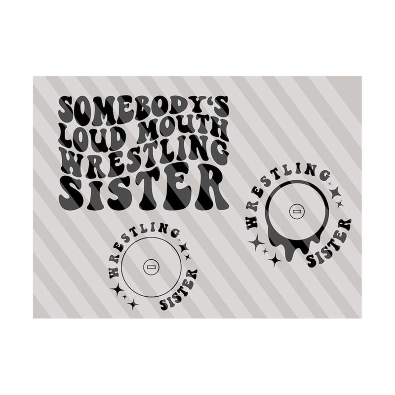 1112023184659-somebodys-loud-mouth-wrestling-sister-svg-wrestling-svg-image-1.jpg