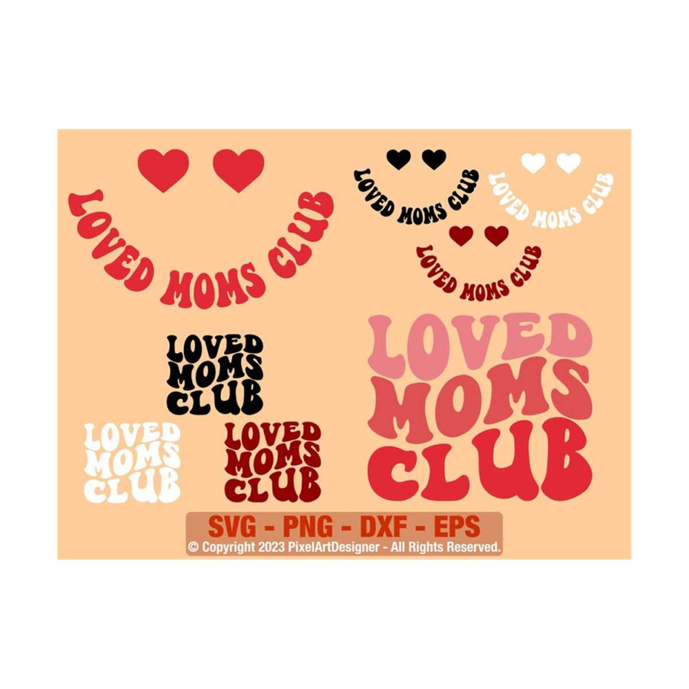 111202318470-loved-moms-club-svg-valentine-vibes-svg-valentines-day-svg-image-1.jpg