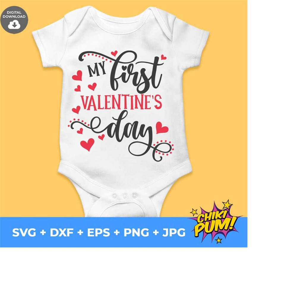 1112023184944-my-first-valentines-day-svg-baby-first-valentine-tshirt-image-1.jpg