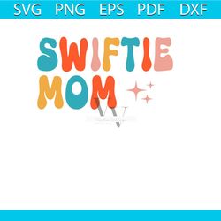swiftie mom definition taylors version svg file for cricut