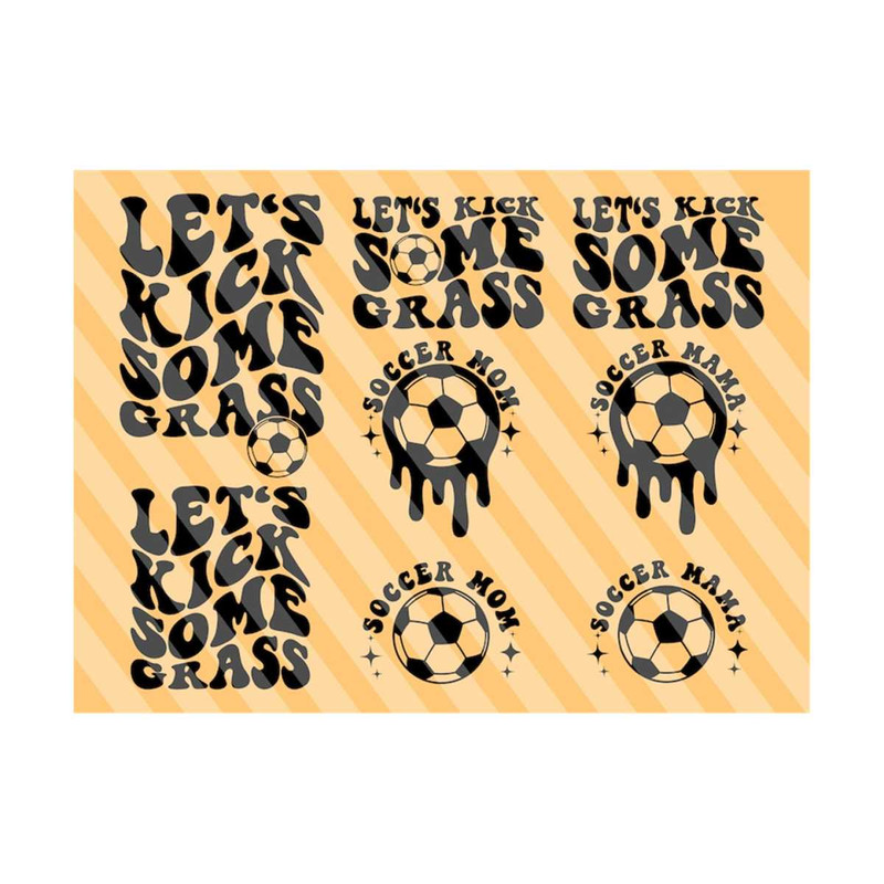 1112023185517-lets-kick-some-grass-svg-funny-soccer-soccer-mom-svg-image-1.jpg